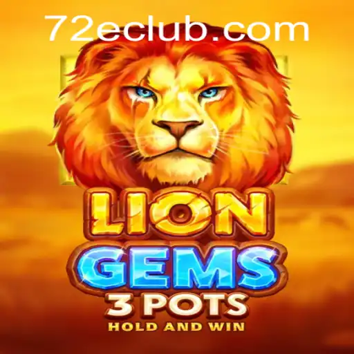 Discover the Thrills of LionGems3pots: A Captivating Gaming Experience