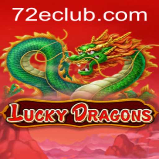 A Dive into LuckyDragons: Exploring the Enchanting World of 72E