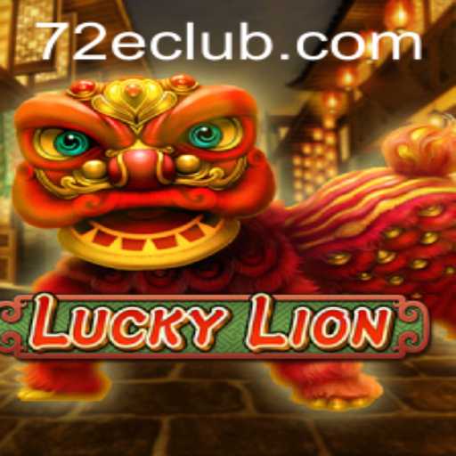 Discovering the World of LuckyLion and the Enchanting Keyword 72E