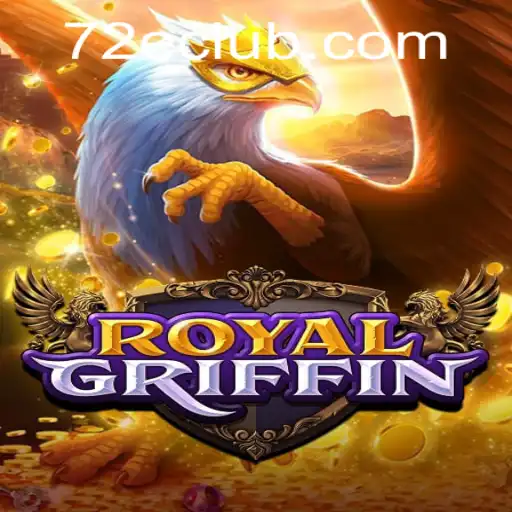 Exploring the Enchanting World of RoyalGriffin and the Intriguing 72E Challenge