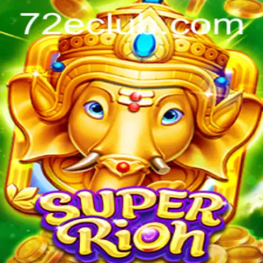Unveiling SuperRich: The Ultimate Gaming Experience with a Twist of 72E
